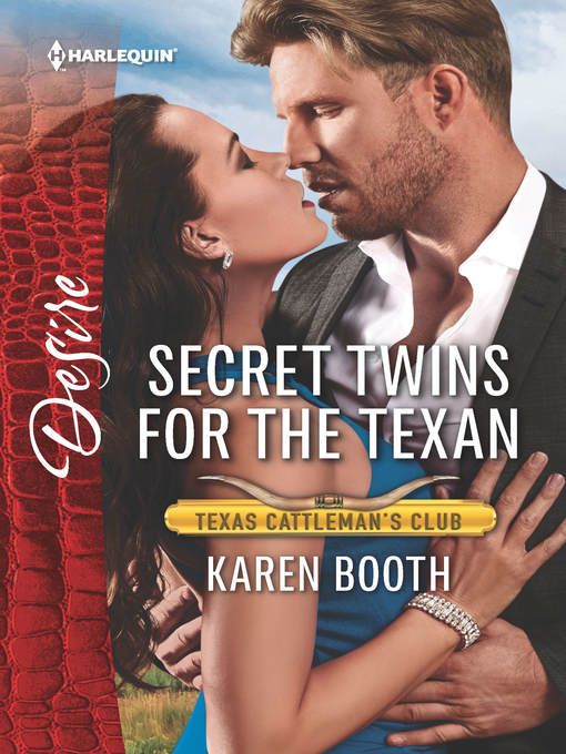 Title details for Secret Twins for the Texan by Karen Booth - Available